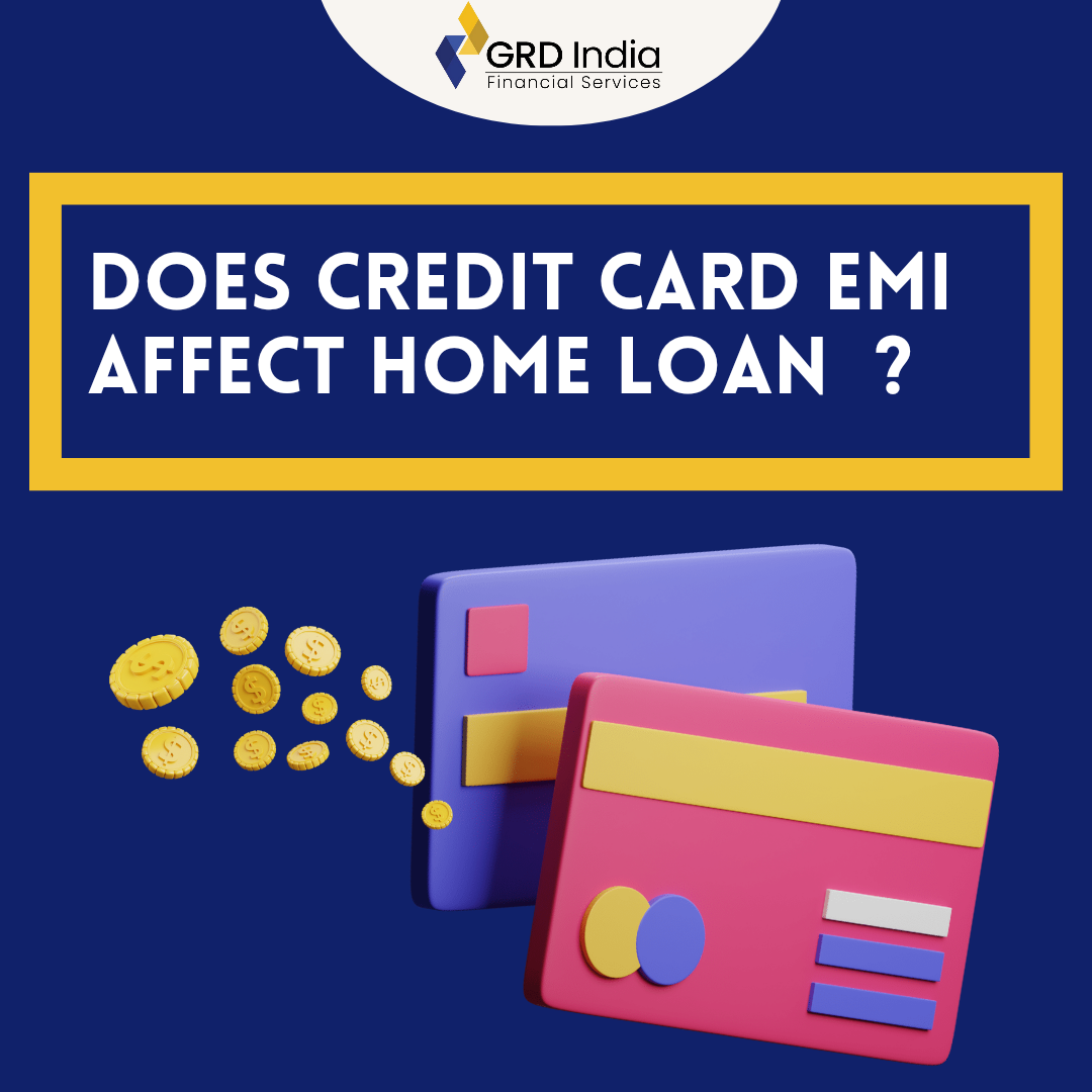 Does credit card EMI affect Home Loan
