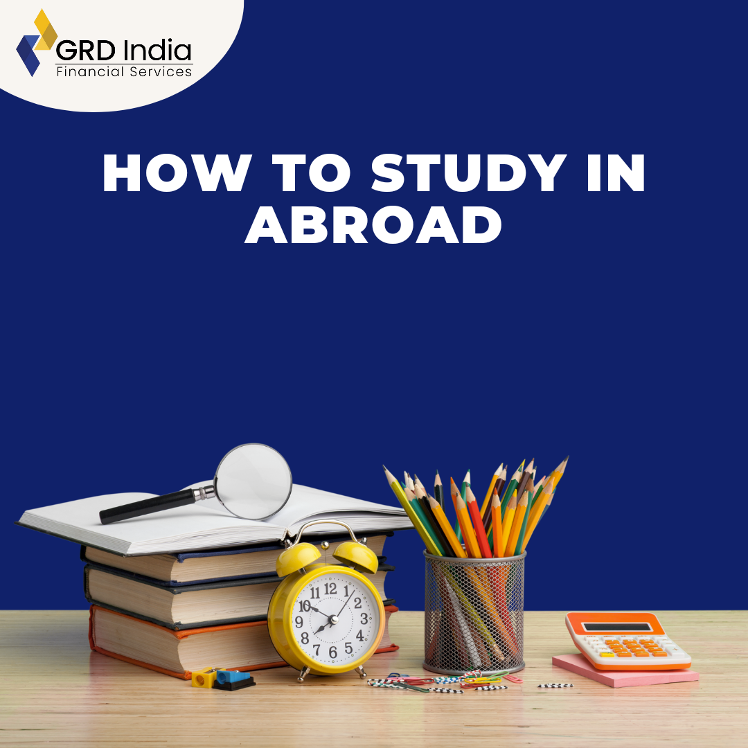 How to study in Abroad